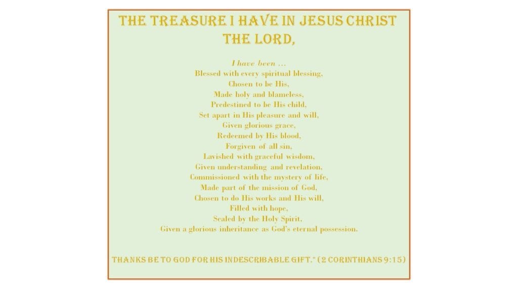 What we have in Christ